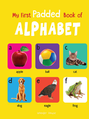 cover image of My First Padded Book of Alphabet